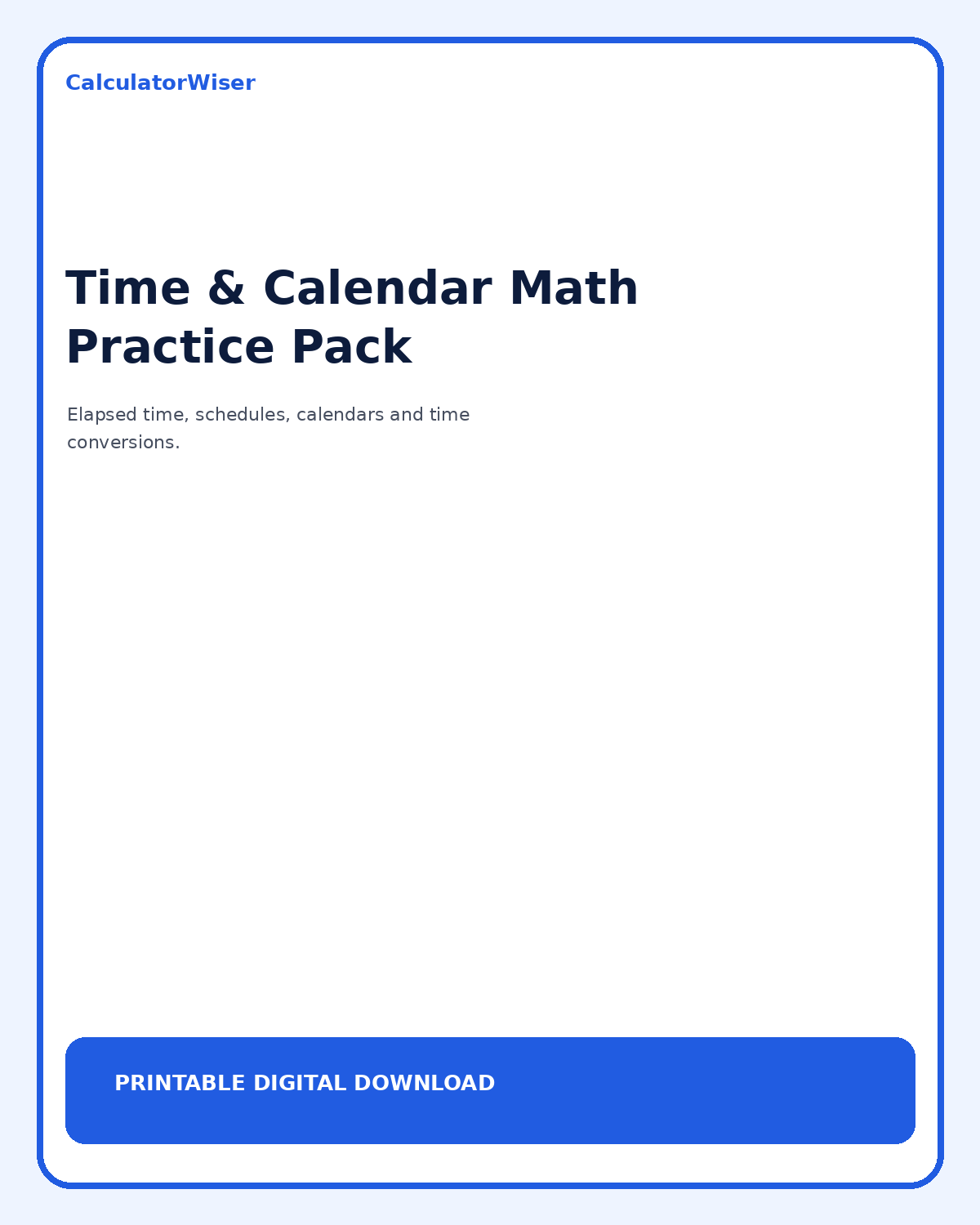 Time & Calendar Math Practice Pack